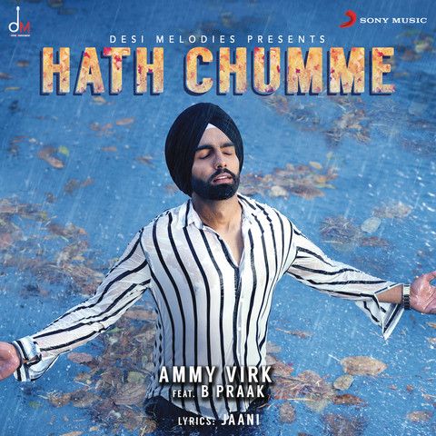 Hath Chumme Ammy Virk, B Praak Mp3 Song Download