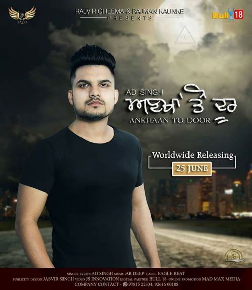 Ankhaan To Door Ad Singh Mp3 Song Download