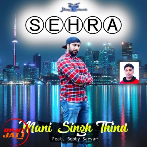 Sehra Bobby Sarvar Mp3 Song Download