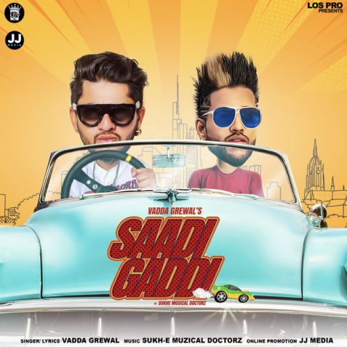 Saadi Gaddi Vadda Grewal Mp3 Song Download