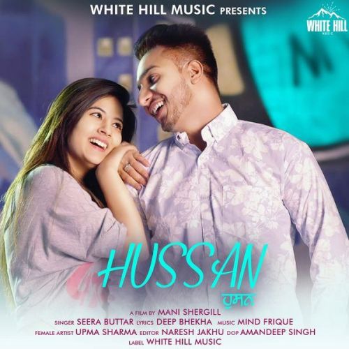 Hussan Seera Buttar Mp3 Song Download