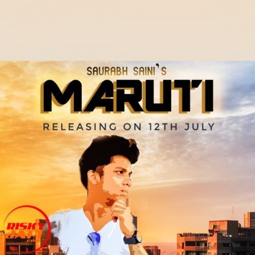 Maruti Saurabh Saini Mp3 Song Download