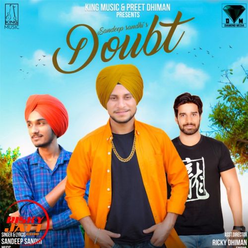 Doubt Sandeep Sandhi Mp3 Song Download