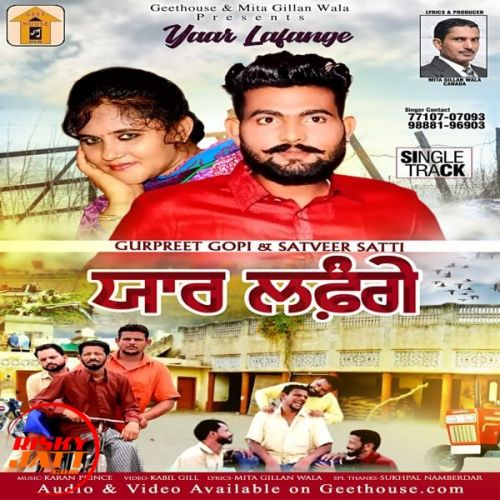 Yaar Lafange Gurpreet Gopi, Satveer Satti Mp3 Song Download