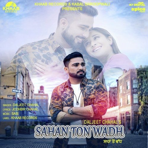 Sahan Ton Wadh Daljeet Chahal Mp3 Song Download