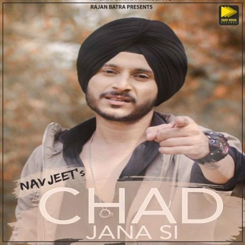 Chad Jana Si Navjeet Mp3 Song Download