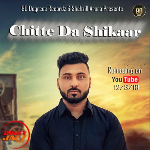 Chitte Da Shikaar Sukh Dhadda,  Mp3 Song Download