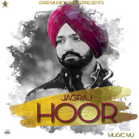 Hoor Jagraj Mp3 Song Download