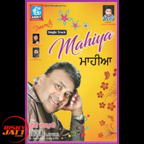 Mahiya Fauji Rajpuri Mp3 Song Download