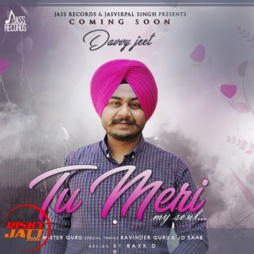 Tu Meri Davvy Jeet Mp3 Song Download