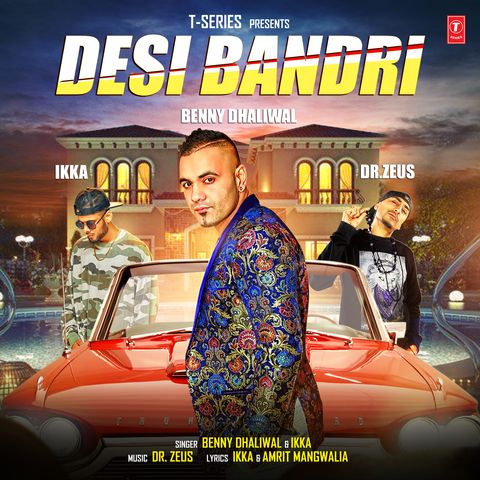 Desi Bandri Benny Dhaliwal, Ikka Mp3 Song Download