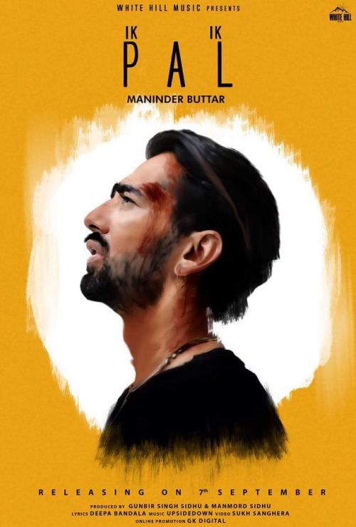 Ik Ik Pal Maninder Buttar Mp3 Song Download