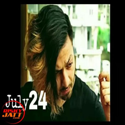 July 24 A Bazz Mp3 Song Download