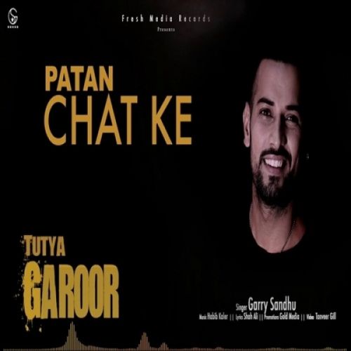 Tutya Garoor Garry Sandhu Mp3 Song Download