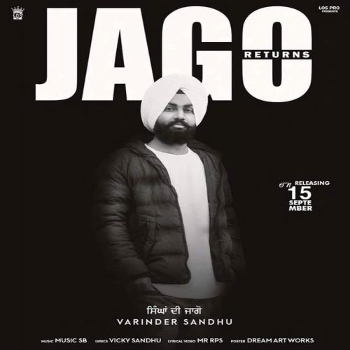 Jagoo Returns Varinder Sandhu Mp3 Song Download