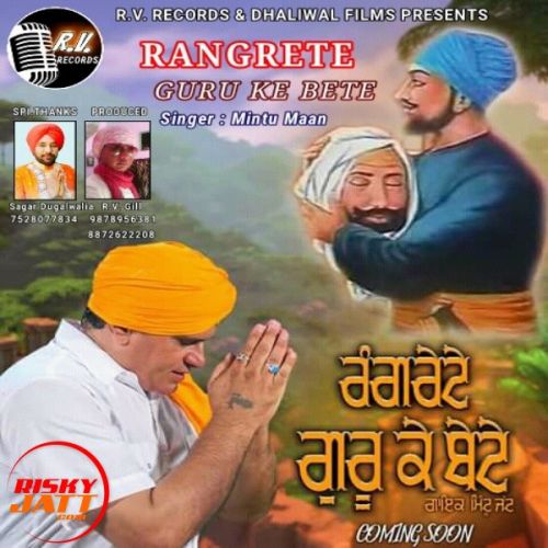 Rangrete Guru Ke Bete Mintu Maan Mp3 Song Download