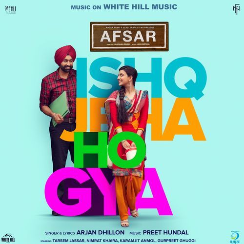 Ishq Jeha Ho Gya (Afsar) Arjan Dhillon Mp3 Song Download