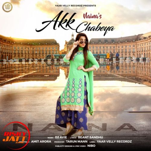 Akk Chabeya Naina Mp3 Song Download