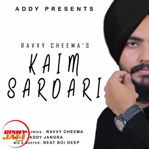 Kaim Sardari Ravvy Cheema Mp3 Song Download