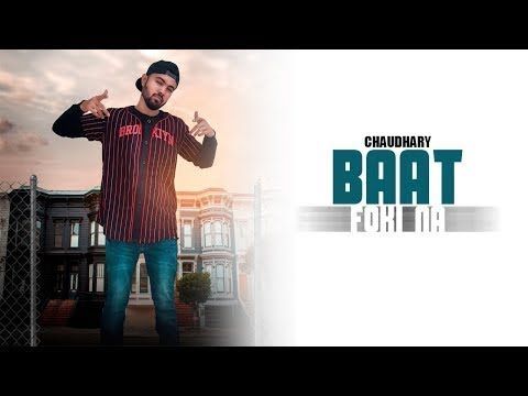 Baat Foki Na Chaudhary Mp3 Song Download