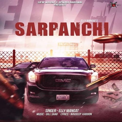 Sarpanchi Elly Mangat Mp3 Song Download