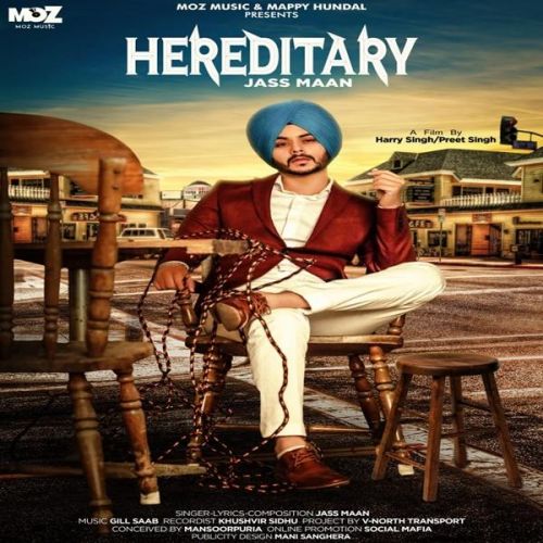 Hereditary Jass Maan Mp3 Song Download