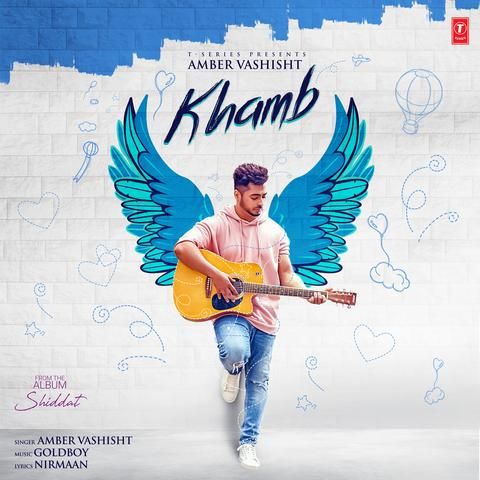 Khamb (Shiddat) Amber Vashisht Mp3 Song Download