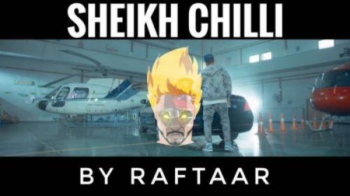 Sheikh Chilli Raftaar Mp3 Song Download