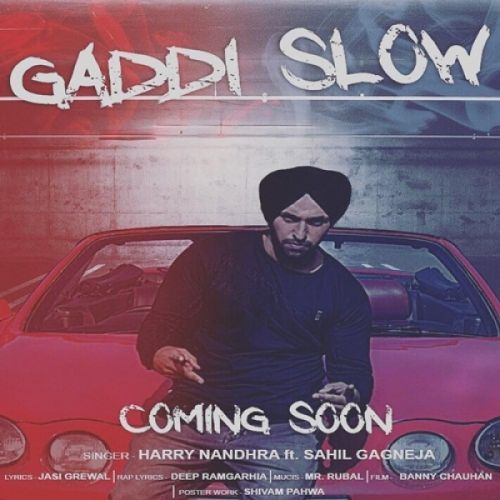 Gaddi Slow Harry Nandhra Mp3 Song Download