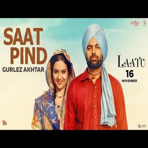 Saat Pind (Laatu) Gurlez Akhtar Mp3 Song Download