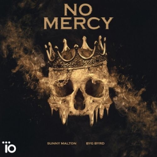 No Mercy Sunny Malton Mp3 Song Download