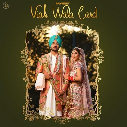 Viah Wala Card Ravneet Mp3 Song Download