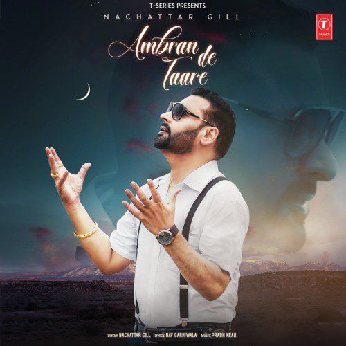 Ambran De Taare Nachhatar Gill Mp3 Song Download