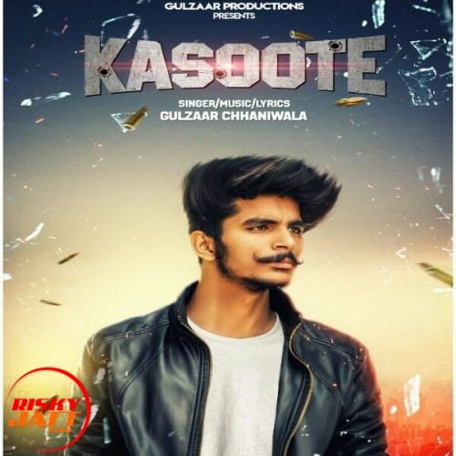 Kasoote Gulzaar Chhaniwala Mp3 Song Download