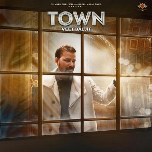 Town Veet Baljit Mp3 Song Download