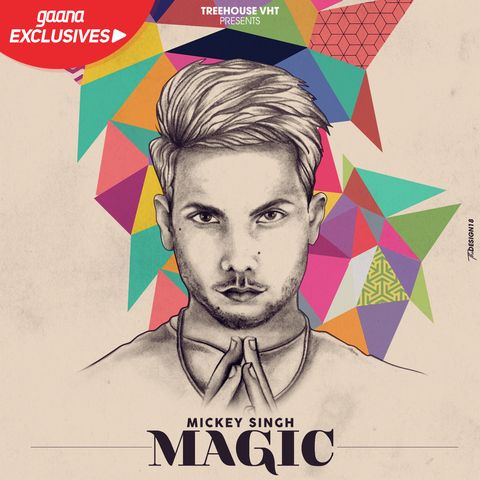 Magic By Mickey Singh and PAM Sengh full album mp3 songs