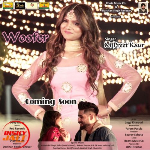 Woofer M Preet Kaur Mp3 Song Download