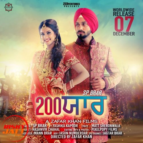 200 yaar SP Brar Mp3 Song Download