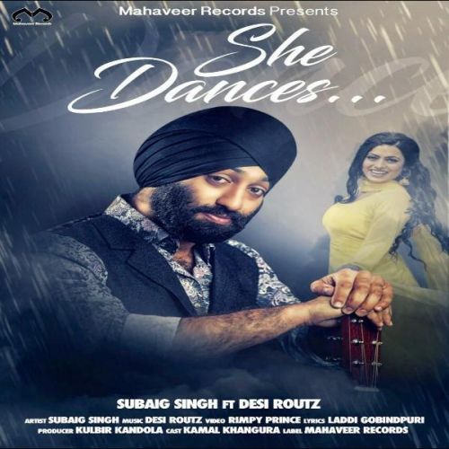 She Dances Subaig Singh Mp3 Song Download