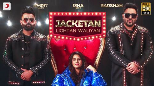 Jacketan Lightan Waliyan Badshah, Amrit Maan Mp3 Song Download