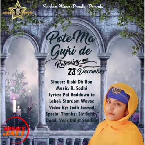 Pote Ma Gujri De Rishi Dhillon Mp3 Song Download