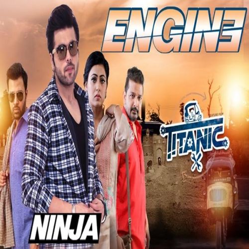 Engine (Titanic) Ninja Mp3 Song Download