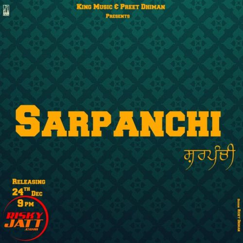 Sarpanchi Saini Jagtar Mp3 Song Download