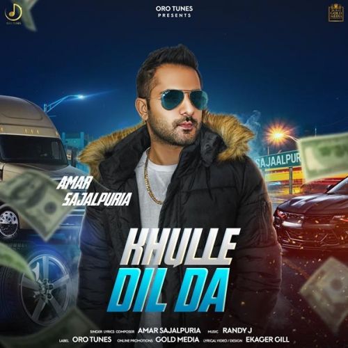 Khulle Dil Da Amar Sajaalpuria Mp3 Song Download