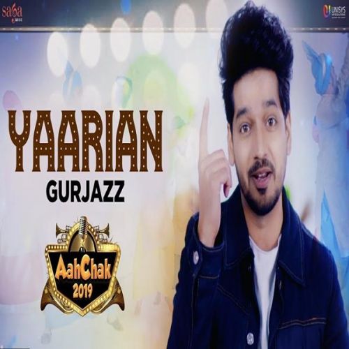 Yaarian GurJazz Mp3 Song Download