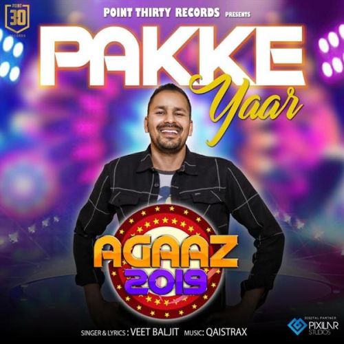 Pakke Yaar Veet Baljit Mp3 Song Download