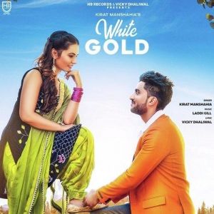 White Gold Kirat Manshahia Mp3 Song Download