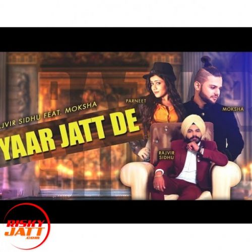 Yaar Jatt De Rajvir Sidhu Mp3 Song Download