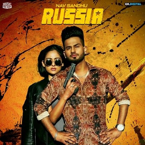 Russia Nav Sandhu Mp3 Song Download