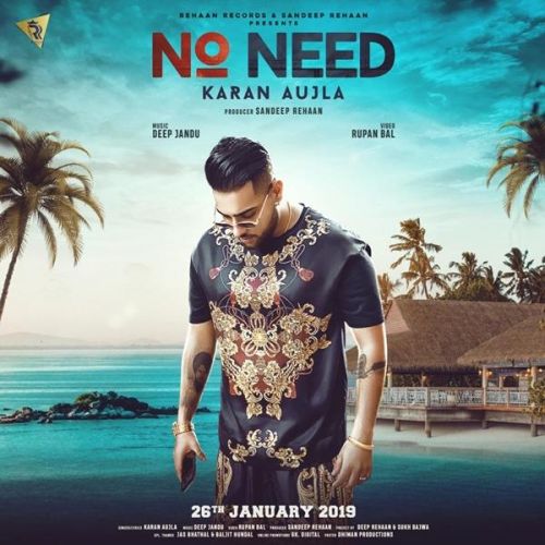 No Need Karan Aujla Mp3 Song Download